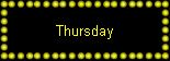 Thursday