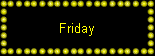 Friday